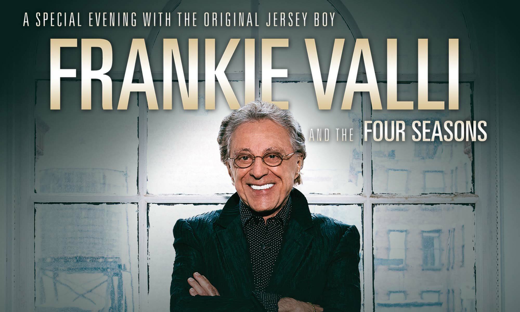 Frankie Valli & The Four Seasons Live Concert