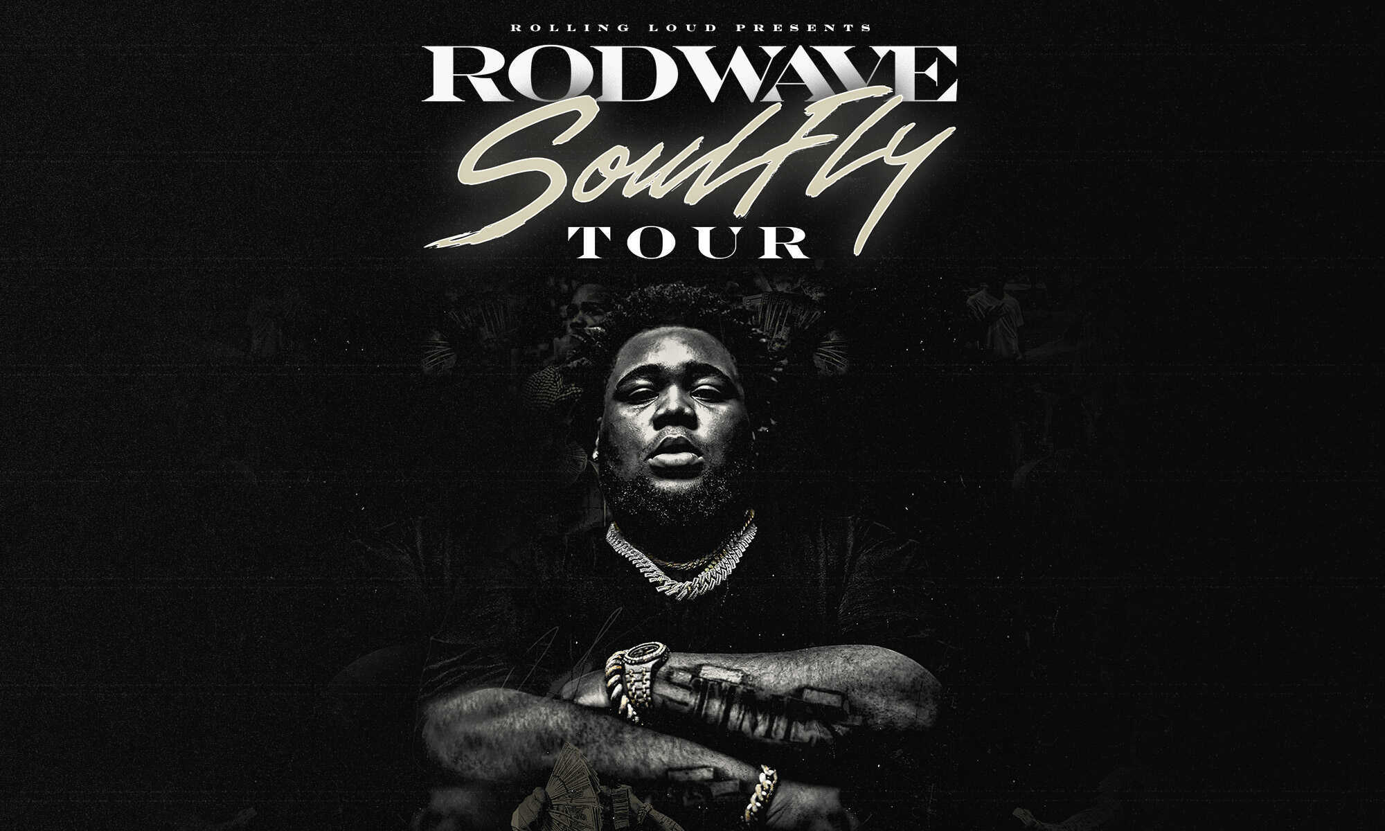 Rod Wave: SoulFly Tour Presented by Rolling Loud & Live Nation   Live Show